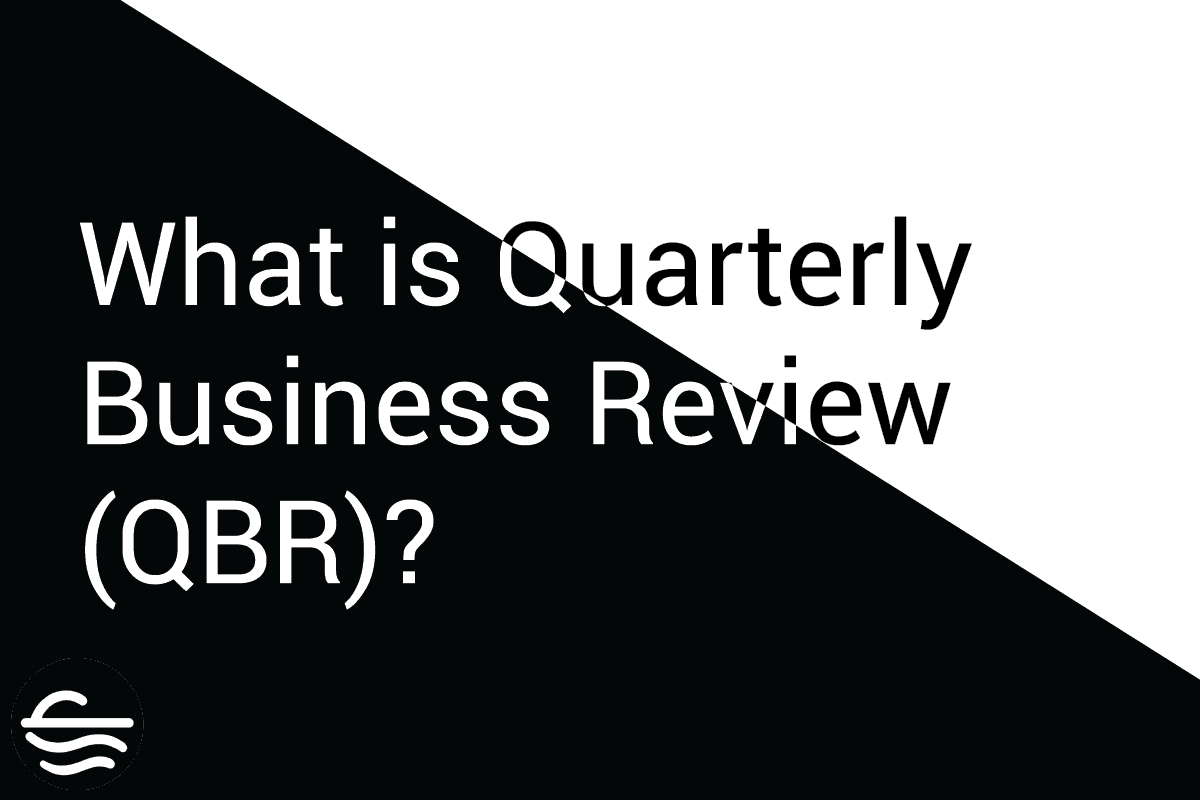 What is Quarterly Business Review (QBR)?